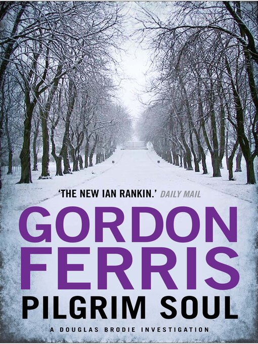 Title details for Pilgrim Soul by Gordon Ferris - Available